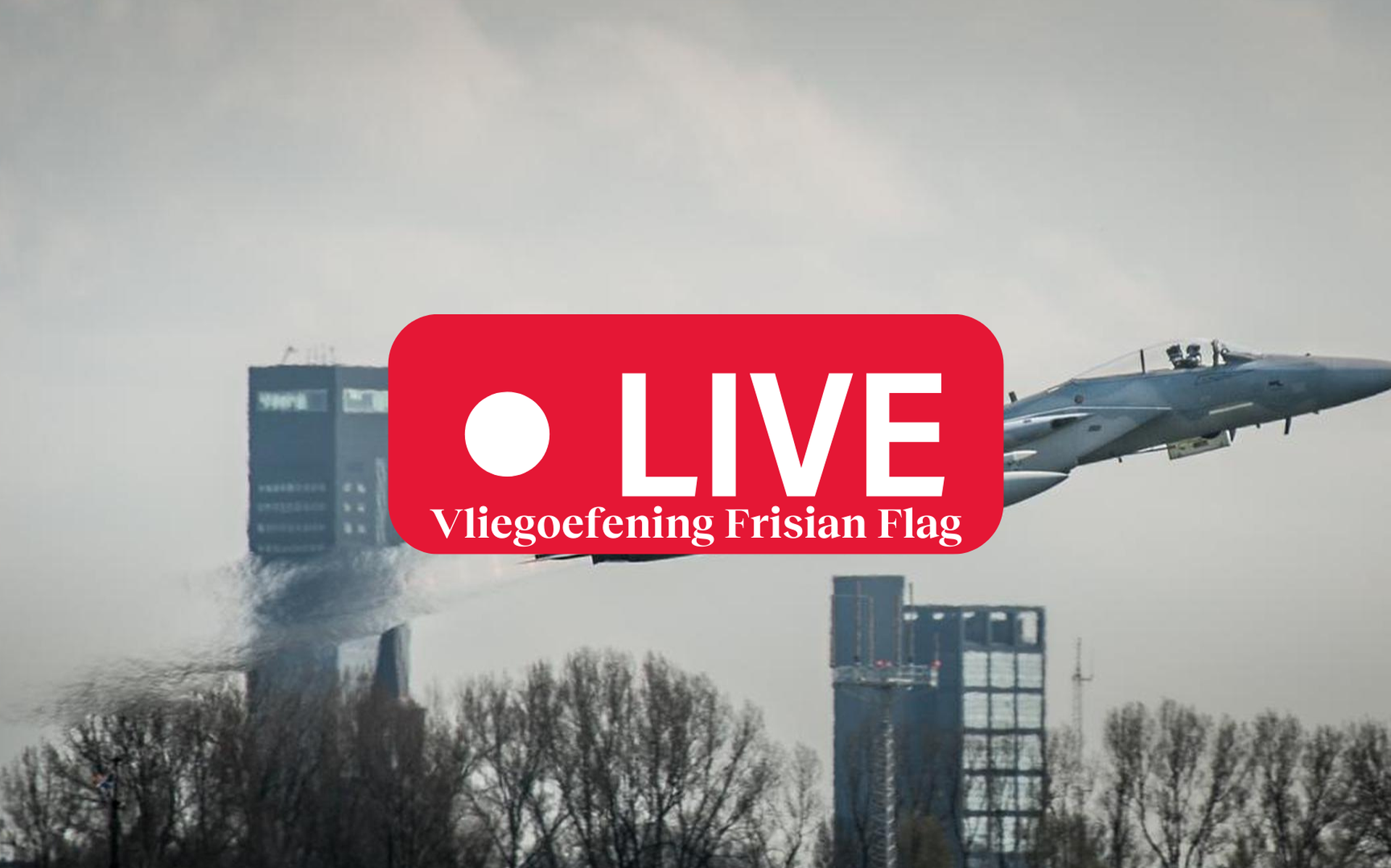 Internationale oefening Frisian Flag vanaf Vliegbasis Leeuwarden van